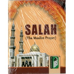Salah: The Muslim Prayer