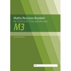 Maths Revision Booklet M3 for CCEA GCSE 2-tier Specification
