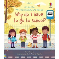 Very First Questions and Answers Why do I have to go to school?: An Empowering First Day of School Book for Children