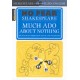 Much Ado About Nothing: No Fear Shakespeare Side-by-Side Plain English