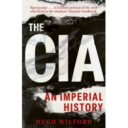 The The CIA: An Imperial History