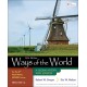 Ways of the World for the AP® World History Modern Course Since 1200 C.E.: A Global History with Sources