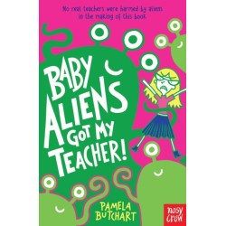 Baby Aliens Got My Teacher