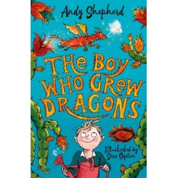 The Boy Who Grew Dragons (The Boy Who Grew Dragons 1)