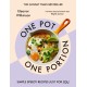 One Pot, One Portion: Simple, speedy recipes just for you