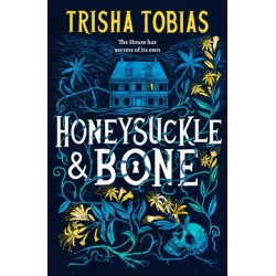 Honeysuckle and Bone