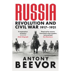 Russia: Revolution and Civil War 1917-1921
