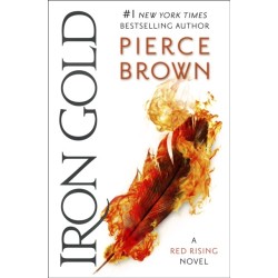 Iron Gold: the epic fourth book in the globally bestselling dystopian science fiction series RED RISING