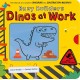 Busy Builders: Dinos at Work