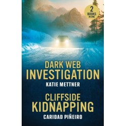 Dark Web Investigation / Cliffside Kidnapping: Dark Web Investigation (Secure Watch) / Cliffside Kidnapping (Crooked Pass Security)