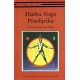 Hatha Yoga Pradipika