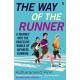 The Way of the Runner: A journey into the obsessive world of Japanese running