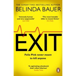 Exit: The brilliantly funny new crime novel from the Sunday Times bestselling author of SNAP
