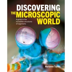 Discovering the Microscopic World: A Guide to the Incredible Structures of Organisms