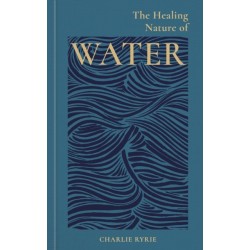 The Healing Nature of Water