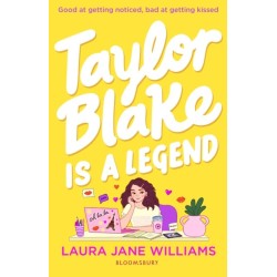 Taylor Blake Is a Legend: The teen debut from the bestselling rom-com author