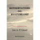 Konservatisme og kulturkamp: Det radikale stormløb i kulturkampen i Danmark i sidste trediedel af 1800-tallet og konservatismens svar