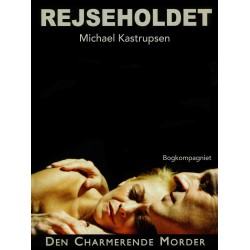 Rejseholdet 1: Den charmerende morder