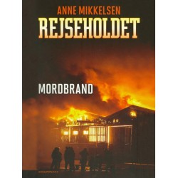 Rejseholdet 2: Mordbrand