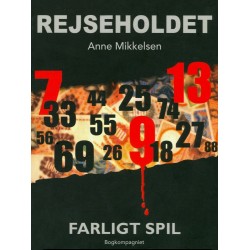 Rejseholdet 3: Farligt spil