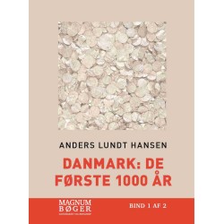 Danmark: De første 1000 år (Storskrift)