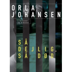 Så dejlig, så død