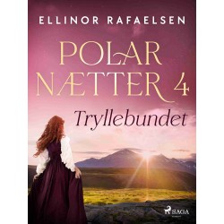 Tryllebundet - Polarnætter 4