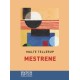 Mestrene (Storskrift)