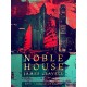 Noble House 1