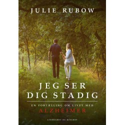 Jeg ser dig stadig: En fortælling om livet med Alzheimer