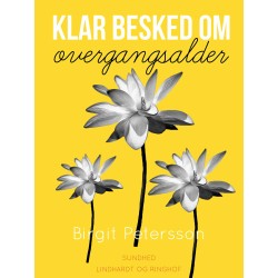 Klar besked om overgangsalder