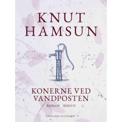 Konerne ved vandposten. Bind II