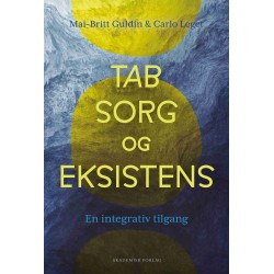 Tab, sorg og eksistens: En integrativ tilgang