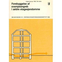 Anvisning 131: Forebyggelse af svampeangreb incl. tillæg