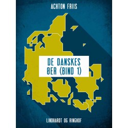 De danskes øer (bind 1)