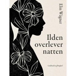 Ilden overlever natten