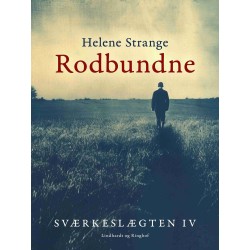 Sværkeslægten. 4. Rodbundne