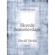 Skyede sommerdage - 1. bind i serien Skyede sommerdage