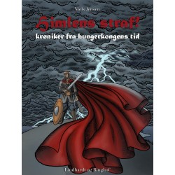 Himlens straf! - Krøniker fra hungerkongens tid