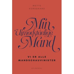 Min uimodståelige mand: Vi er alle mandschauvinister