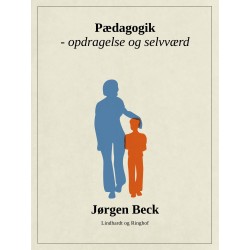 Pædagogik - opdragelse og selvværd