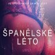 Španělské léto - Sexy erotika