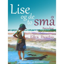 Lise og de to små