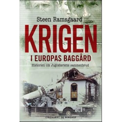 Krigen i Europas baggård - Historien om Jugoslaviens sammenbrud