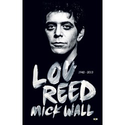 Lou Reed: 1942-2013