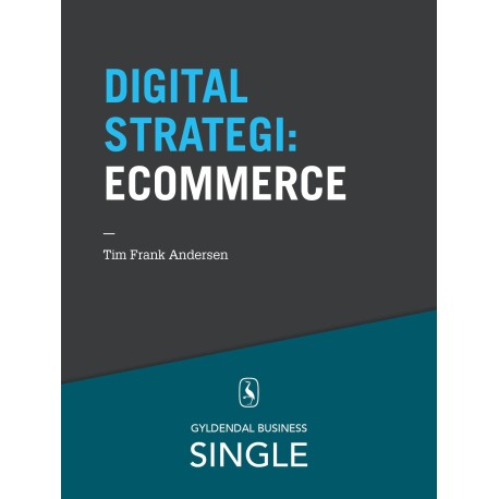 10 digitale strategier - eCommerce: Optimering af den digitale forretning