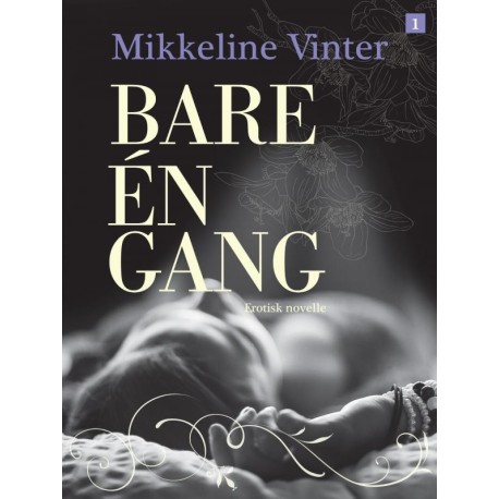 Bare én gang