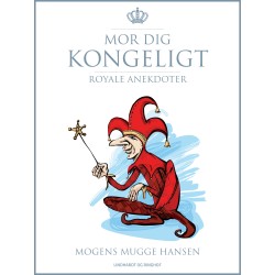 Mor dig kongeligt
