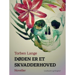 Døden er et skvadderhoved