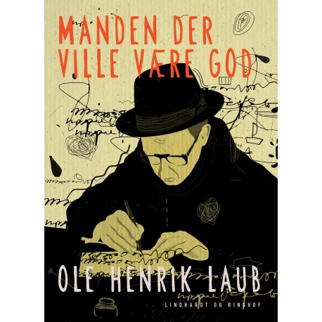 Manden der ville være god